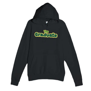 The Graduate — heartfelt black unisex hoodie