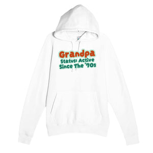 Grandpa Status: Active Since The '70s — cute white unisex hoodie