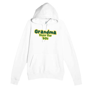 Grandma / Since The '60s — cute white unisex hoodie