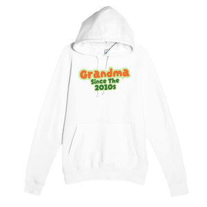 Grandma / Since The 2010s — cute white unisex hoodie