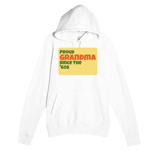 Proud Grandma • Since The '60s — cute white unisex hoodie