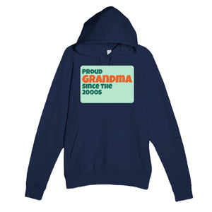 Proud Grandma • Since The 2000s — cute navy unisex hoodie