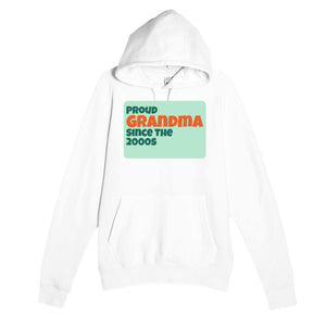 Proud Grandma • Since The 2000s — cute white unisex hoodie