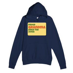 Proud Grandma • Since The 2010s — cute navy unisex hoodie