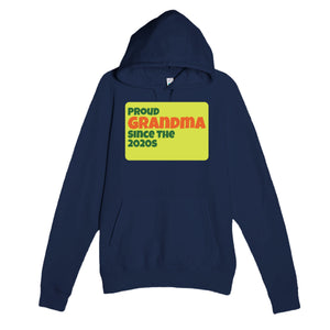 Proud Grandma • Since The 2020s — cute navy unisex hoodie