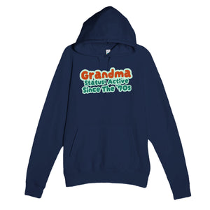 Grandma Status: Active Since The '70s — cute navy unisex hoodie