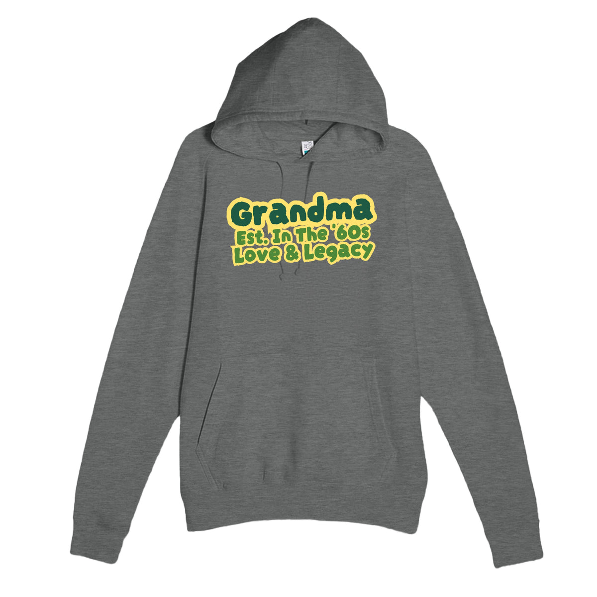 Grandma • Est. In The '60s • Love & Legacy — cute graphite heather unisex hoodie