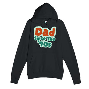 Dad / Since The '70s — cute black unisex hoodie
