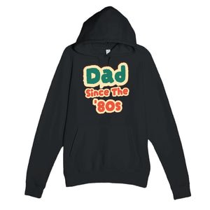 Dad / Since The '80s — cute black unisex hoodie