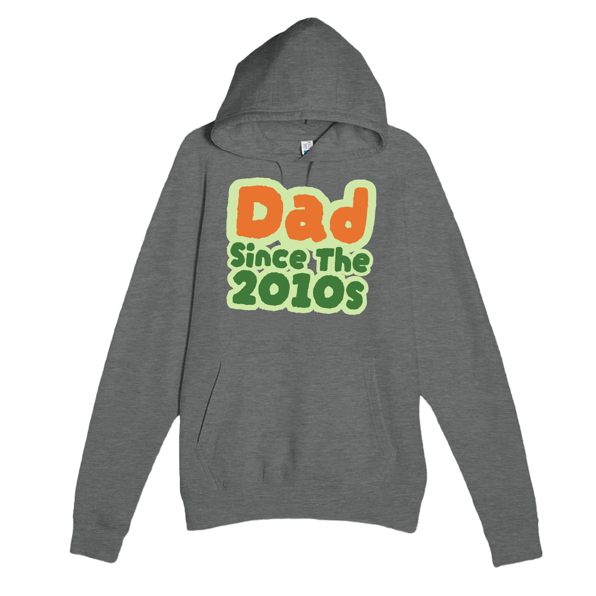 Dad / Since The 2010s — cute graphite heather unisex hoodie