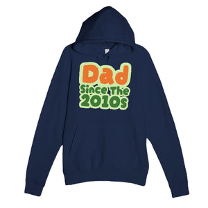 Dad / Since The 2010s — cute navy unisex hoodie
