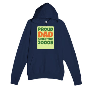 Proud Dad • Since The 2000s — cute navy unisex hoodie