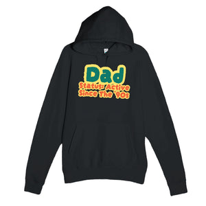 Dad Status: Active Since The '90s — cute black unisex hoodie