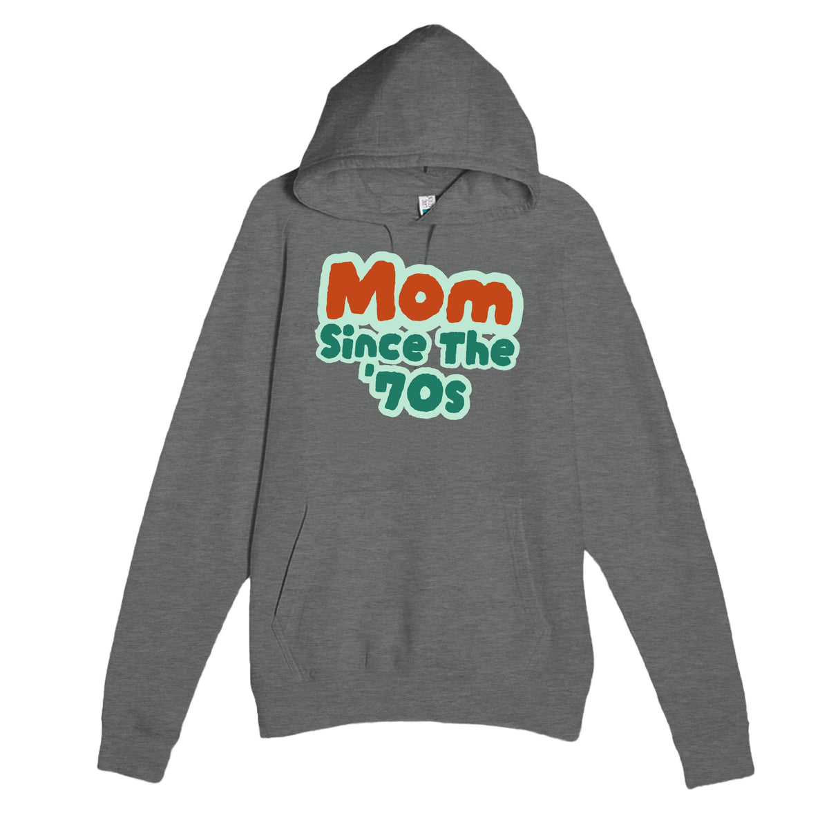 Mom / Since The '70s — cute graphite heather unisex hoodie