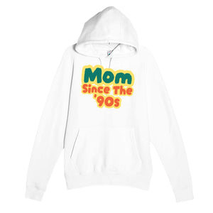 Mom / Since The '90s — cute white unisex hoodie