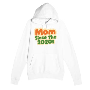 Mom / Since The 2020s — cute white unisex hoodie