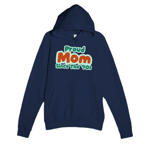 Proud Mom • Since The '70s — cute navy unisex hoodie