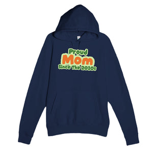 Proud Mom • Since The 2010s — cute navy unisex hoodie