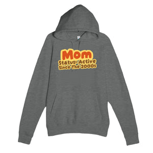 Mom Status: Active Since The 2000s — cute graphite heather unisex hoodie