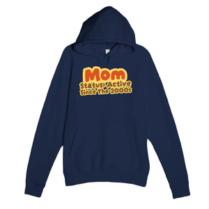 Mom Status: Active Since The 2000s — cute navy unisex hoodie