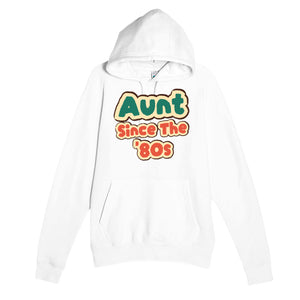 Aunt / Since The '80s — cute white unisex hoodie