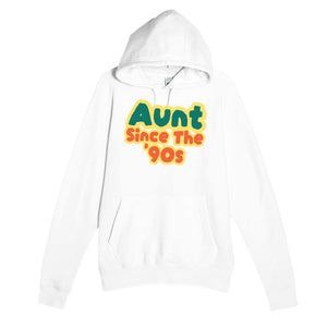 Aunt / Since The '90s — cute white unisex hoodie