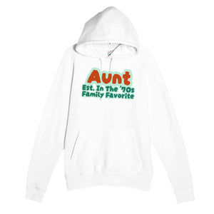 Aunt • Est. In The '70s • Family Favorite — cute white unisex hoodie