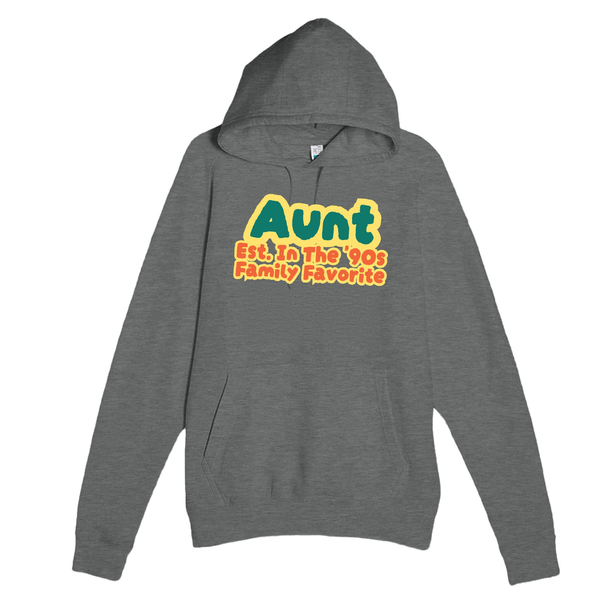 Aunt • Est. In The '90s • Family Favorite — cute graphite heather unisex hoodie