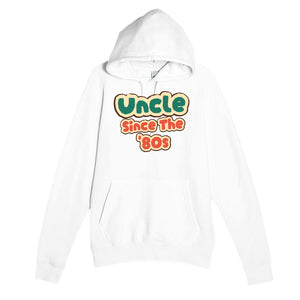 Uncle / Since The '80s — cute white unisex hoodie
