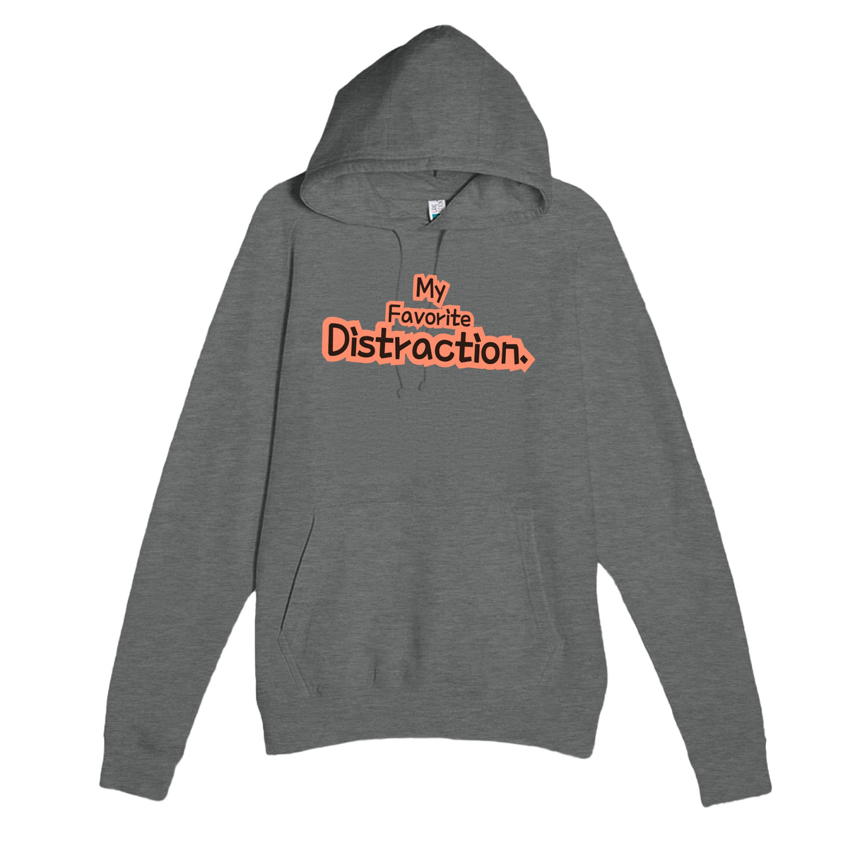 My Favorite Distraction — cute graphite heather unisex hoodie