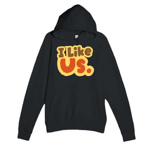 I Like Us — cute black unisex hoodie