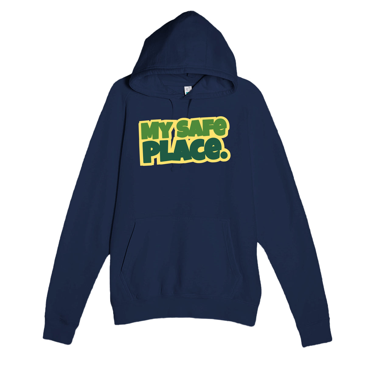 My Safe Place — heartfelt navy unisex hoodie