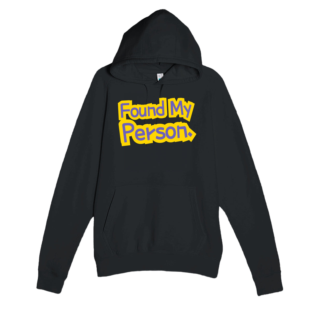 Found My Person — heartfelt black unisex hoodie