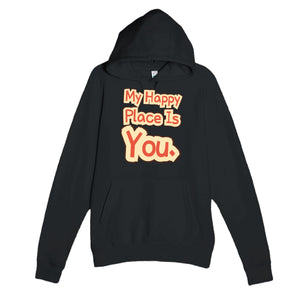 My Happy Place Is You — heartfelt black unisex hoodie