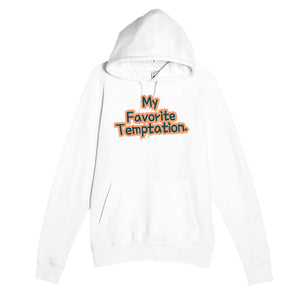 My Favorite Temptation — funny white unisex hoodie