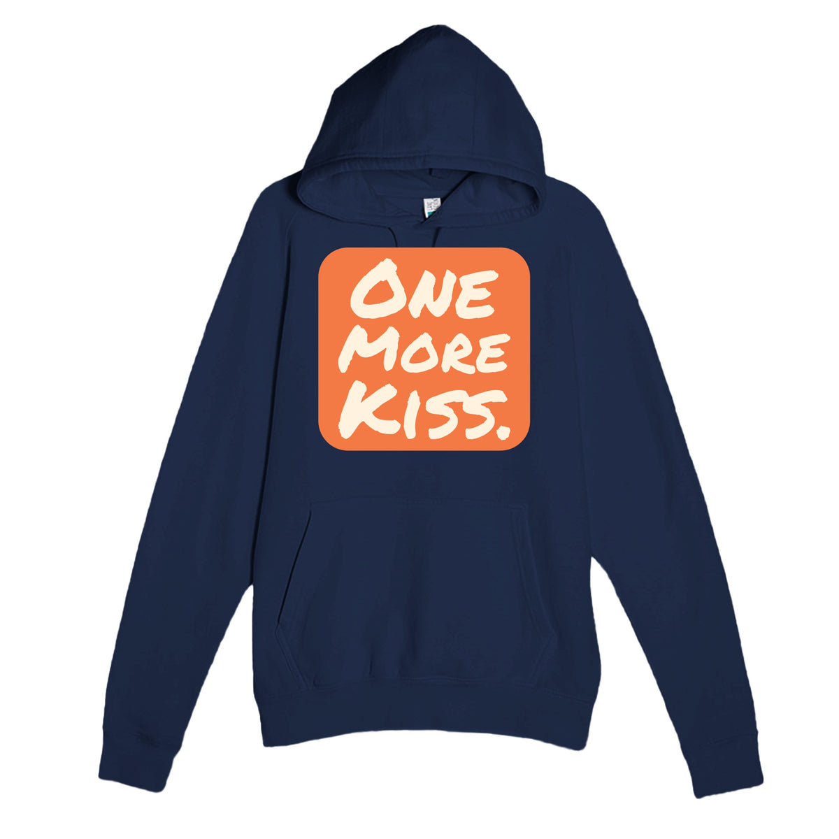 One More Kiss — funny navy unisex hoodie