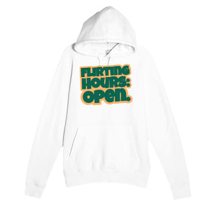 Flirting Hours: Open — funny white unisex hoodie