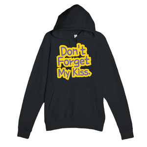 Don’t Forget My Kiss — cute black unisex hoodie