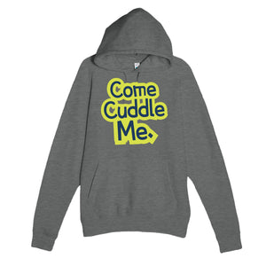 Come Cuddle Me — cute graphite heather unisex hoodie
