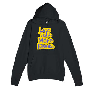 Less Talk. More Kisses — cute black unisex hoodie