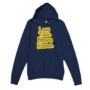 Less Talk. More Kisses — cute navy unisex hoodie