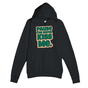 Pause The Show. Kiss Me — cute black unisex hoodie