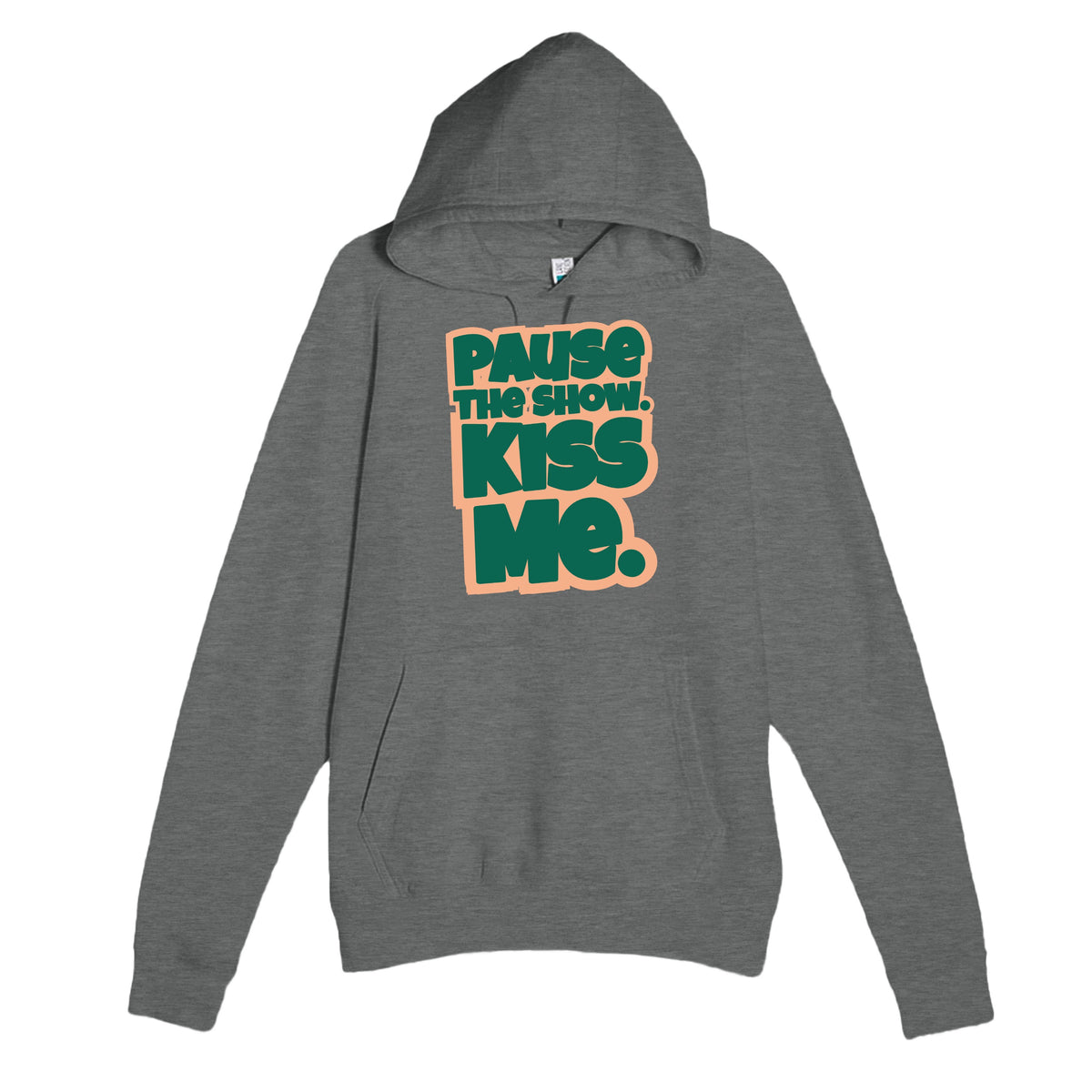 Pause The Show. Kiss Me — cute graphite heather unisex hoodie