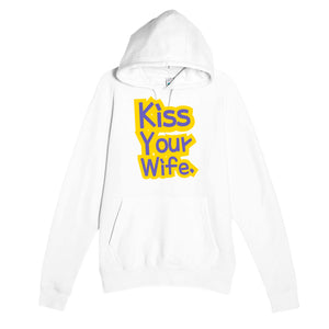 Kiss Your Wife — cute white unisex hoodie