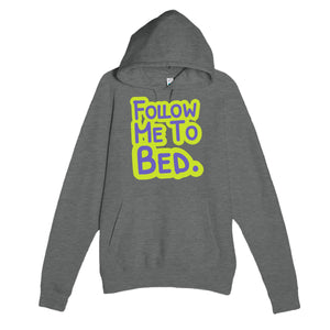 Follow Me To Bed — funny graphite heather unisex hoodie