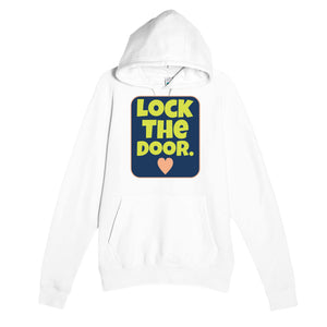 Lock The Door. ♥ — funny white unisex hoodie