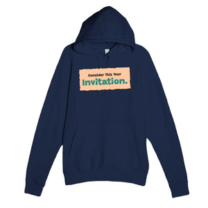 Consider This Your Invitation — funny navy unisex hoodie