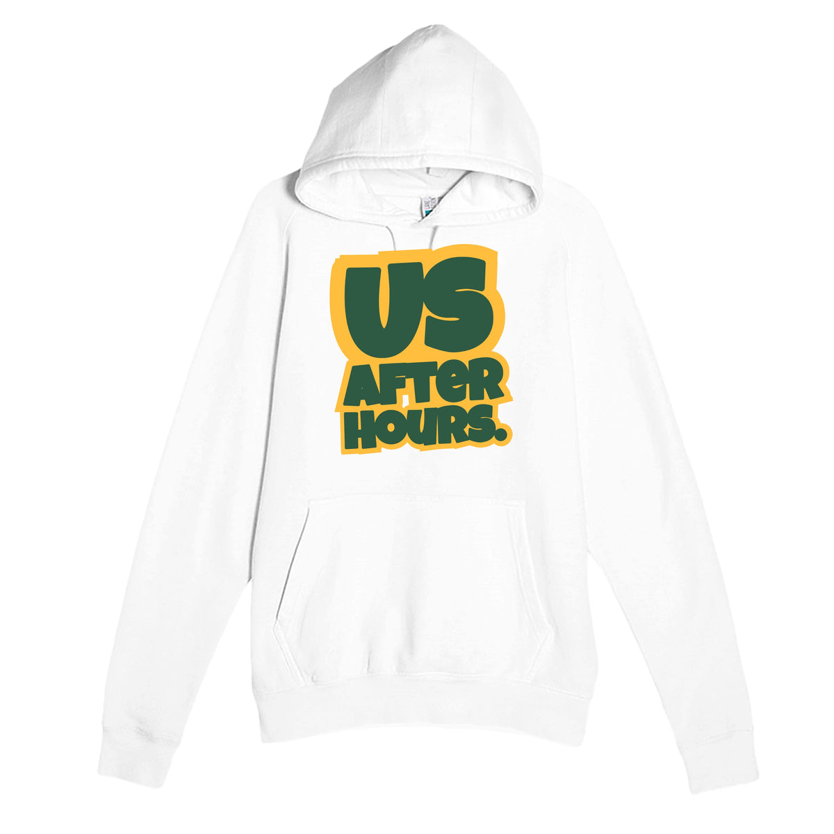 Us After Hours — funny white unisex hoodie