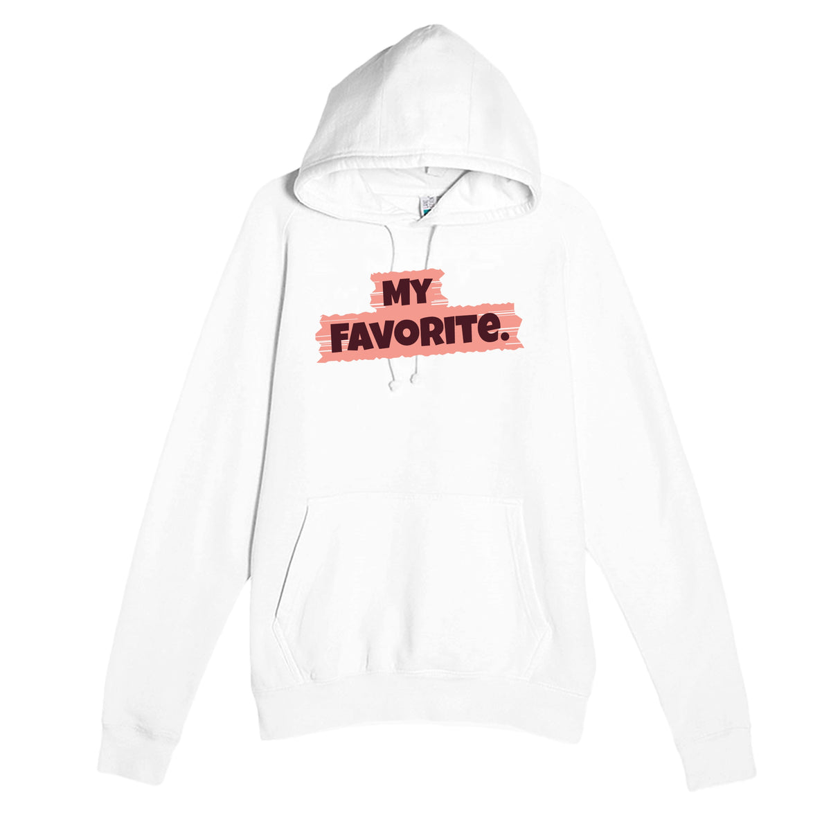 My Favorite — cute white unisex hoodie