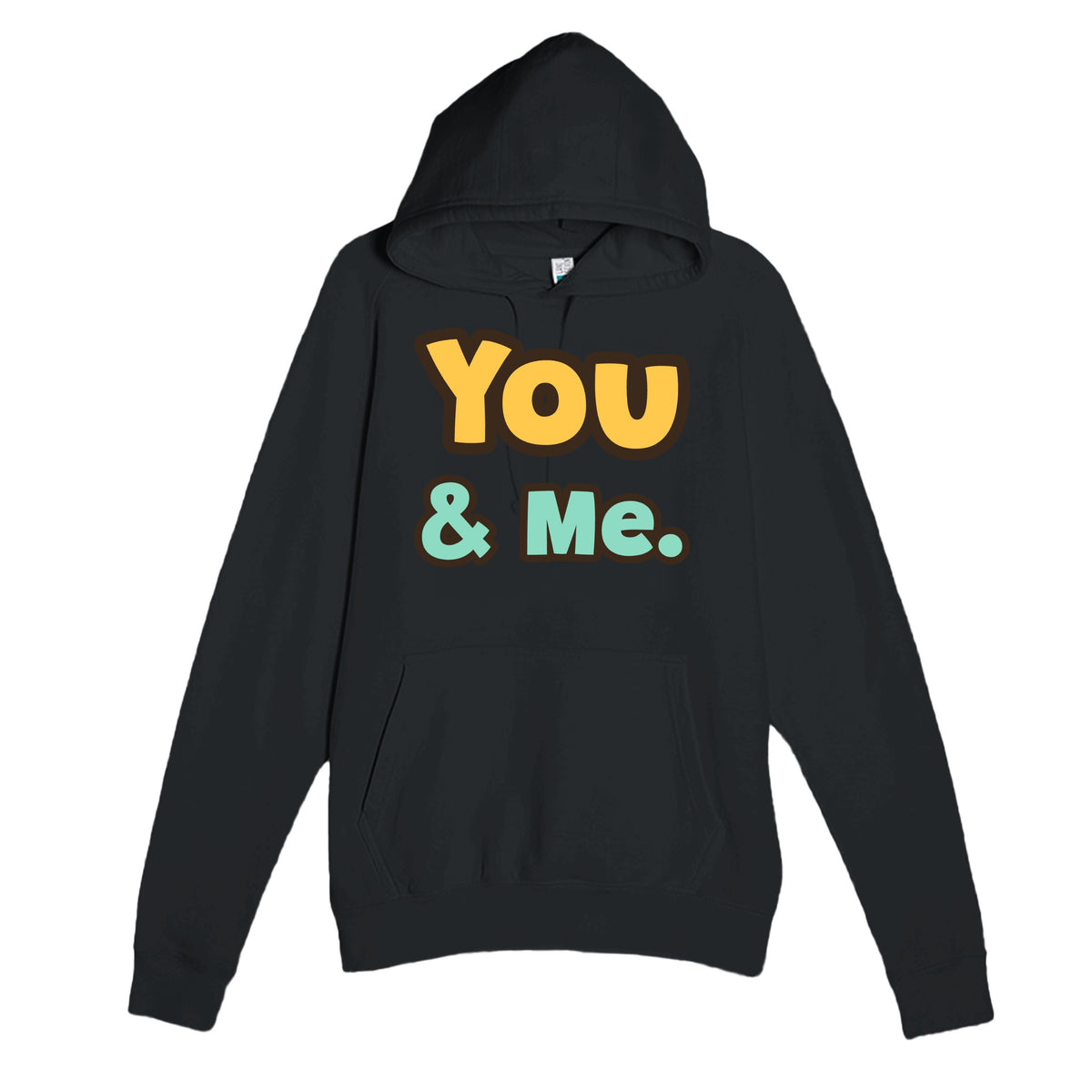 You & Me — heartfelt black unisex hoodie